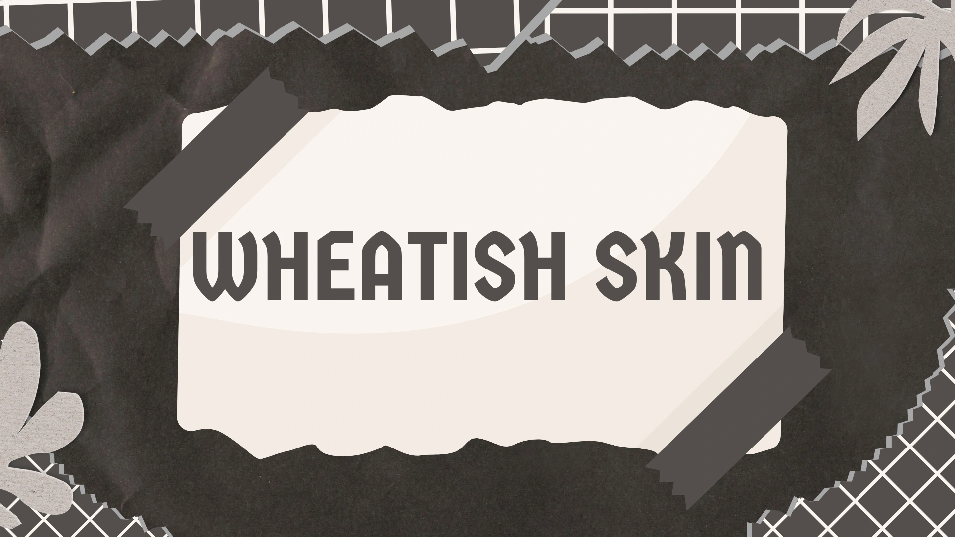 Wheatish Skin Care Tips, Makeup & Natural Glow Guide