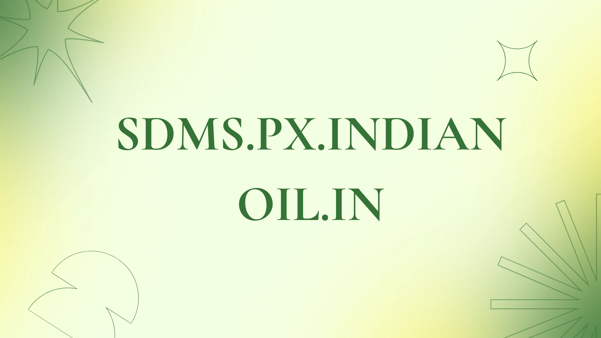 SDMS.px.indianoil.in Login Guide for SDMS PX IndianOil Portal 